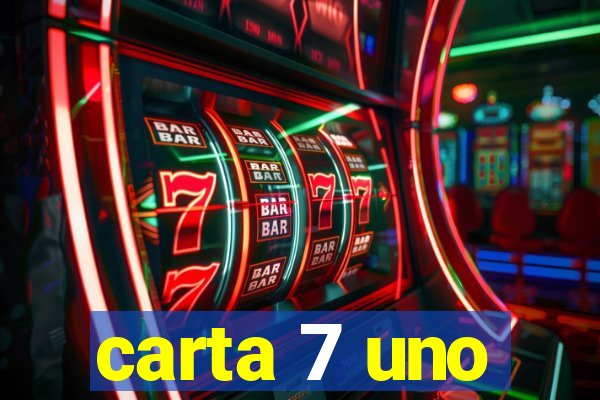 carta 7 uno