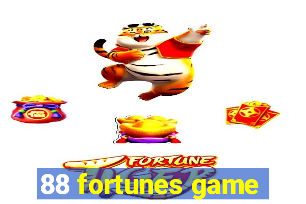 88 fortunes game