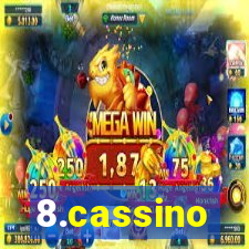 8.cassino