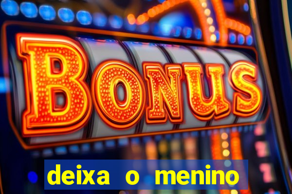 deixa o menino jogar natiruts