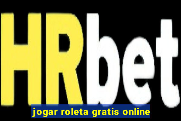 jogar roleta gratis online