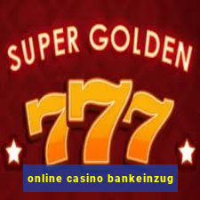 online casino bankeinzug