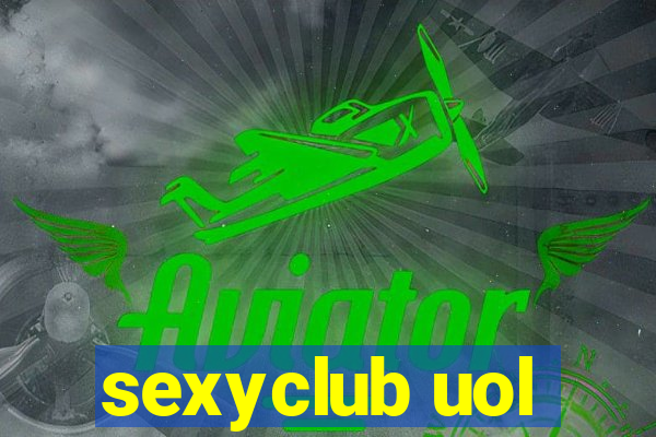 sexyclub uol