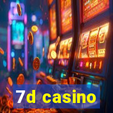 7d casino