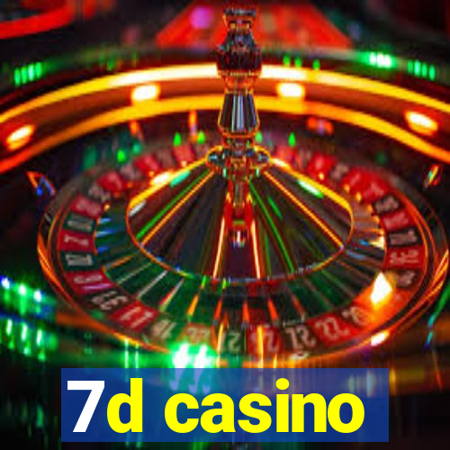 7d casino