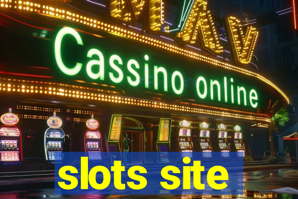 slots site