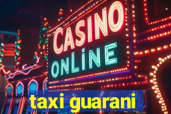 taxi guarani