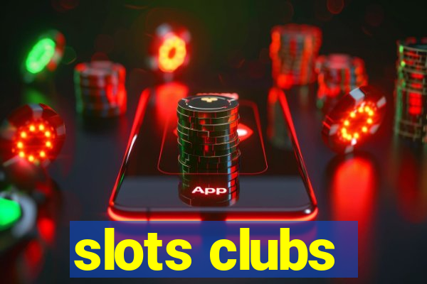 slots clubs