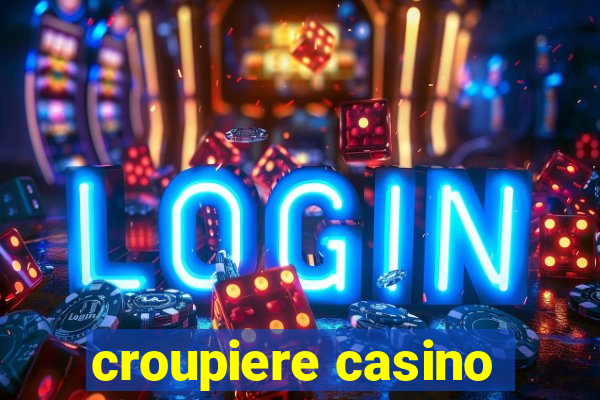 croupiere casino