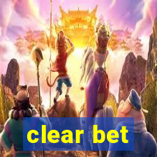 clear bet