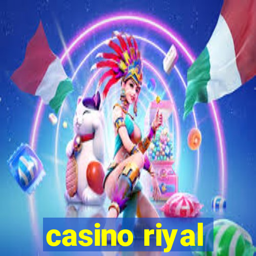 casino riyal