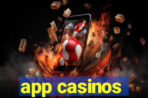 app casinos