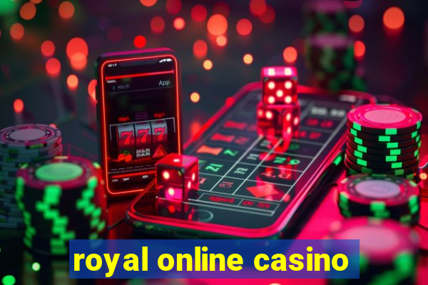 royal online casino