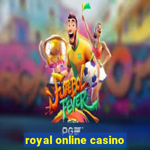 royal online casino