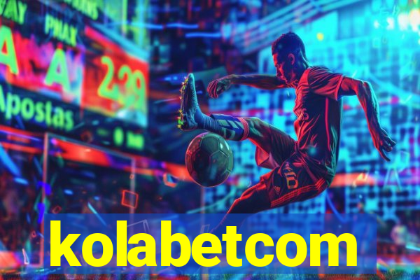 kolabetcom