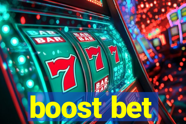 boost bet