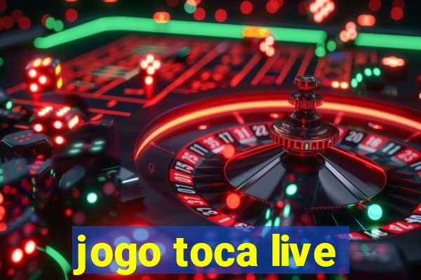 jogo toca live