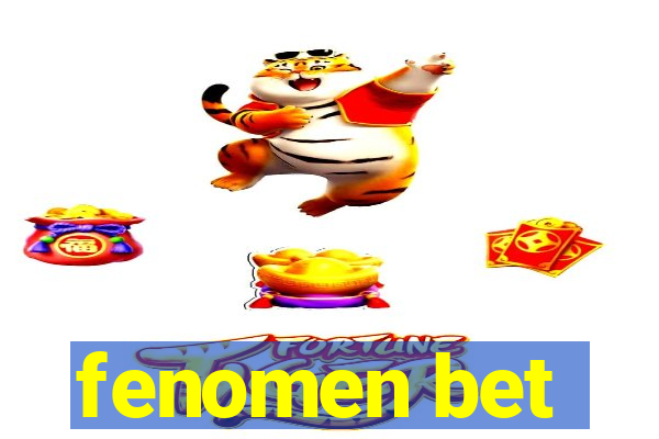 fenomen bet