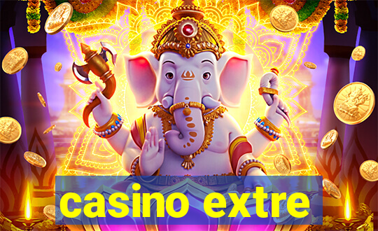 casino extre