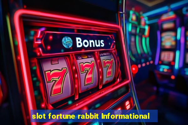 slot fortune rabbit Informational