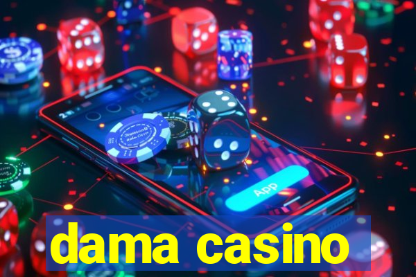 dama casino