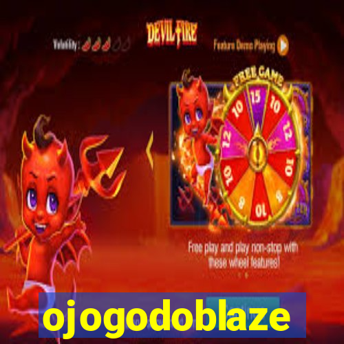 ojogodoblaze