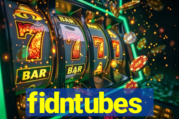 fidntubes