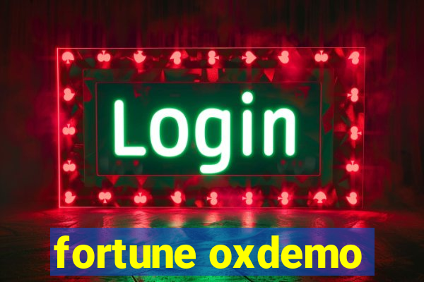 fortune oxdemo