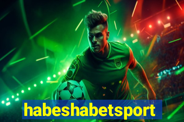 habeshabetsport