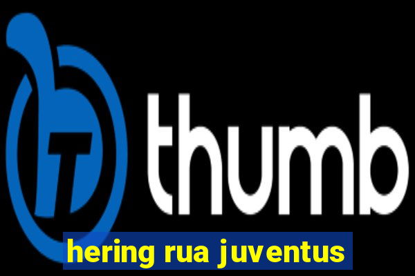 hering rua juventus