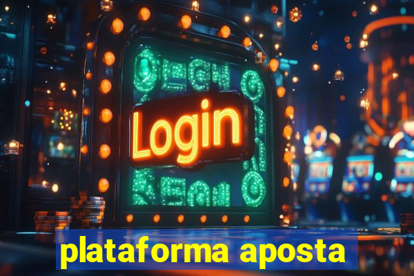 plataforma aposta