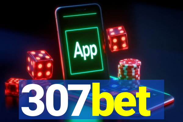 307bet