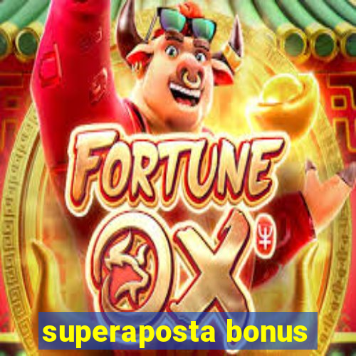 superaposta bonus