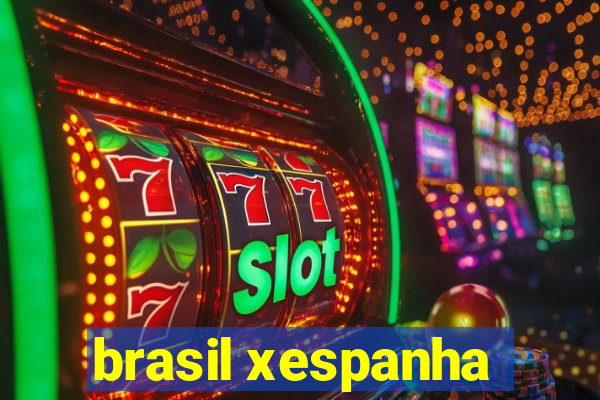 brasil xespanha