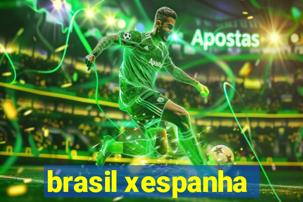 brasil xespanha