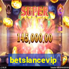 betslancevip