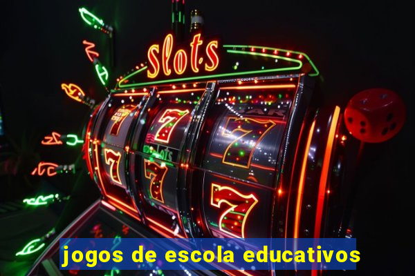 jogos de escola educativos