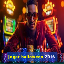 jogar halloween 2016