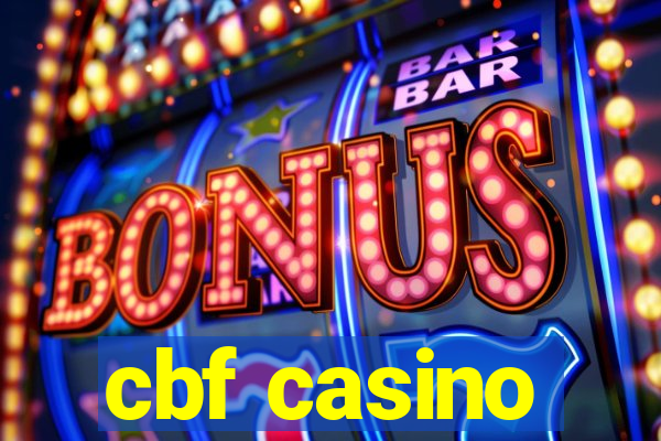 cbf casino