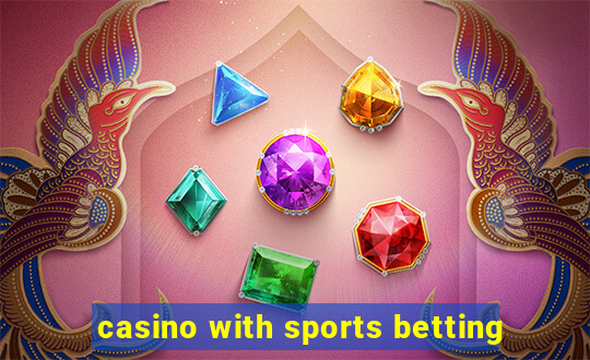 casino with sports betting