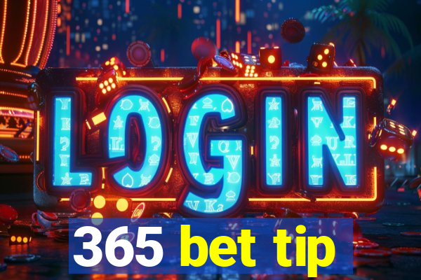 365 bet tip