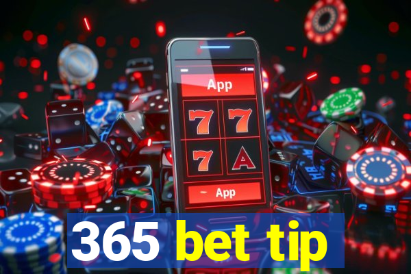 365 bet tip