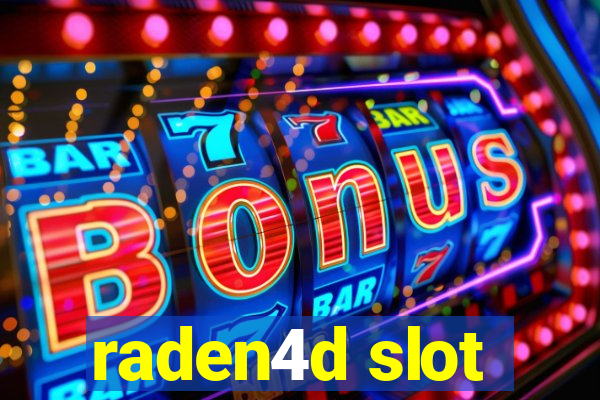 raden4d slot