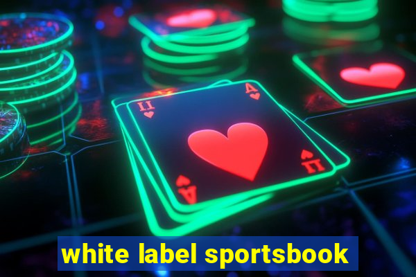 white label sportsbook