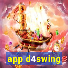 app d4swing