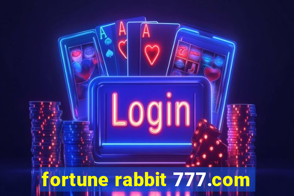 fortune rabbit 777.com