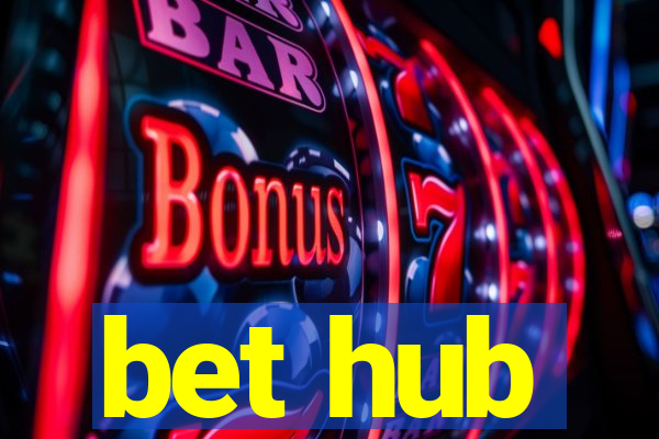 bet hub