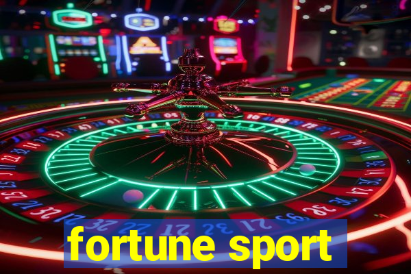 fortune sport