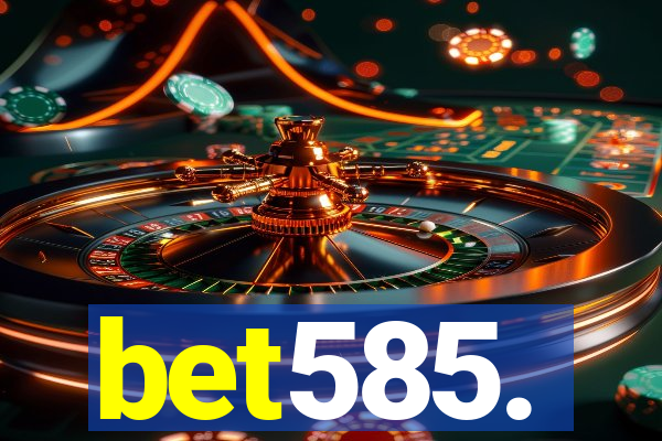 bet585.