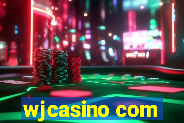 wjcasino com